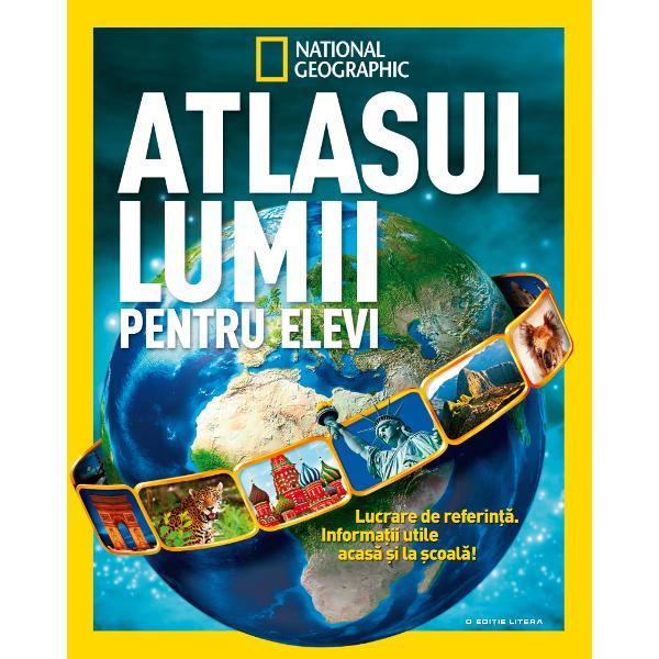 Atlasul Lumii Pentru Elevi National Geographic Editie Necartonata