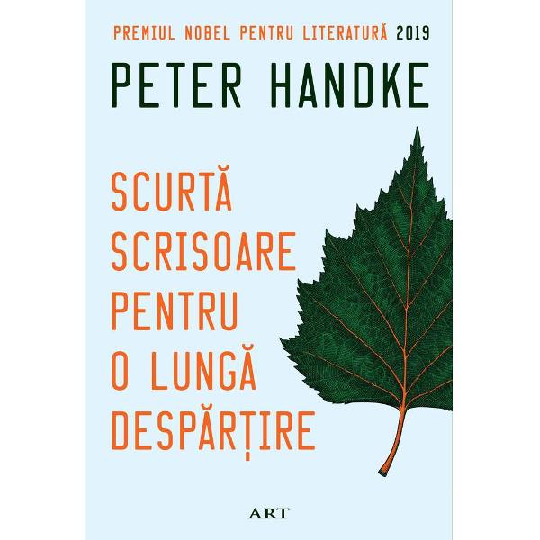 Scurta Scrisoare Pentru O Lunga Despartire Peter Handke Libraria CLB