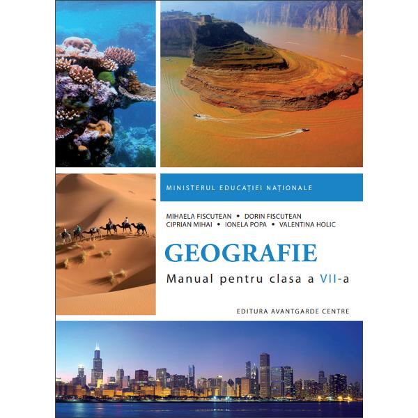 Manual De Geografie Clasa A Vii A Mihaela Fiscutean Libraria Clb