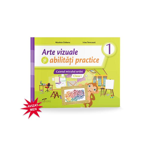 Arte Vizuale Si Abilitati Practice Caietul Micului Artist Clasa I