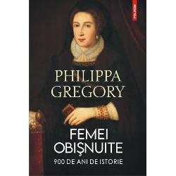 Traducere din limba englez&259; &537;i note de Ioana Av&259;d&259;neiO carte despre milioane de femei care au lucrat în min&259; sau au de&539;inut cor&259;bii despre femei&8209;pirat negustorese impresare de teatru sau so&539;ii care au modelat &537;i schimbat societatea englez&259; de&8209;a lungul timpului „Femeile obi&537;nuite” ale Philippei Gregory au pilotat avioane de lupt&259; au b&259;tut moned&259; &537;i au construit nave mori 