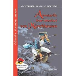 Aventurile baronului von Munchhausen-GABurgerPersonajul istoric Karl Friedrich Hieronymus baron de Münchhausen a trait cu adevarat A fost ofiter german mercenar in solda armatei ruse pasionat de vanatoare si probabil mare amator de calatoriiSupranumit „baronul mincinos“ avea darul de a inventa aventuri si experiente la limita pe care in anul 1785 scriitorul german Rudolf Erich Raspe le culege le ordoneaza si le publica asa cum ii fusesera spuse 