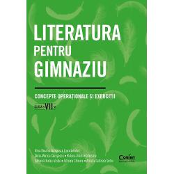 Literatura pentru gimnaziu Concepte opera&539;ionale &537;i exerci&539;ii Clasa a VII-a vizeaz&259; delimit&259;ri conceptuale referitoare la diferite tipuri de text în acord cu programa &537;colar&259; pentru gimnaziuLucrarea cuprinde definirea unor no&539;iuni de baz&259; studiate în clasa a VII-a în tandem cu raportarea la texte-suport din literatura român&259; &537;i din literatura str&259;in&259; exerci&539;ii de 