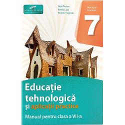 Manual educatie tehnologica si aplicatii practice clasa a VII a