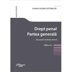 Drept penal Partea generala se adreseaza in principal studentilor din anul II de la Facultatea de Drept a Universitatii din Bucuresti Prezentarea institutiilor partii generale a dreptului penal se face in mod practic cu numeroase exemple de interpretare a institutiilor juridice provenind din doctrina dar si din jurisprudenta Inaltei Curti de Casatie si Justitie a Curtii Constitutionale a Curtii Europene a Drepturilor Omului de la Strasbourg sau a 