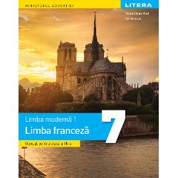 Limba franceza - L1 - clasa a VII-aAprobat la licita&539;ia Ministerului Educa&539;iei 2024Autori Raisa Elena Vlad Dorin Gulie