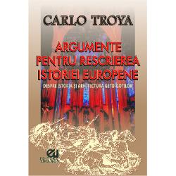 Scris&259; &icirc;n secolul XIX de istoricul italian Carlo Troya aceast&259; carte ne vorbe&537;te despre istoria marelui neam al GE&538;ILOR sau GO&538;ILOR despre arhitectura acestora &537;i urmele pe care le-au l&259;sat &icirc;n toat&259; Europa aduc&acirc;nd argumente &537;i probe esen&539;iale capabile s&259; rescrie istoria Europei Niciun popor afar&259; de acesta c&259;ruia grecii i-au dat apelativul de barbar nu a avut o istorie mai 