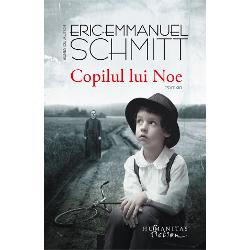 Traducere de Ileana Cantuniari Roman de o rar&259; intensitate inspirat din întâmpl&259;ri adev&259;rate Copilul lui Noe este tradus în treizeci de limbi „Aceast&259; poveste despre încerc&259;rile tragice la care îi supune Istoria pe oameni v&259; va urm&259;ri multa vreme Eric-Emmanuel Schmitt î&537;i confirm&259; extraordinarul talent &537;i sfideaz&259; înc&259; 