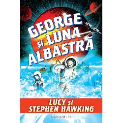 Traducere de Nicoleta Dr&259;ghiceanu Ilustra&539;ii de Garry Parsons „O mai scurt&259; istorie a timpului pentru un public mai tân&259;r“ USA Today George &537;i luna albastr&259; v&259; invit&259; al&259;turi de eroii ei într-o c&259;l&259;torie fantastic&259; spre una dintre lunile lui Jupiter George &537;i Annie se al&259;tur&259; unui program spa&539;ial pentru 
