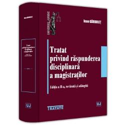 Lucrarea de fata reprezinta editia a II-a a primului Tratat privind raspunderea disciplinara a magistratilor publicat in tara noastra in care sunt analizate in mod detaliat abaterile disciplinare ale magistratilor procedura de cercetare si de solutionare a actiunii disciplinare raspunderea magistratilor pentru incalcarea normelor de conduita reglementate de Codul deontologic precum si apararea independentei impartialitatii sau 