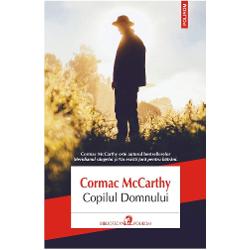 Traducere din limba englez&259; de Dan CroitoruCel de-al treilea roman al lui Cormac McCarthy Copilul Domnului 1973 a primit toate elogiile criticii Plasat în regiunea muntoas&259; din comitatul Sevier Tennessee romanul spune povestea lui Lester Ballard un b&259;rbat înclinat spre violen&355;&259; pe care naratorul îl descrie ca pe „un copil al Domnului cam ca &351;i voi poate” Via&355;a lui Ballard constituie o 