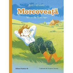 Micul roman al lui Jules Renard Morcovea&539;&259; Poil de Carotte este ca &537;i Singur pe lume de Hector Malot ca &537;i Aventurile lui Oliver Twist de Charles Dickens istoria unei copil&259;rii nefericite Eroul principal al c&259;r&539;ii poreclit Morcovea&539;&259; din cauza p&259;rului s&259;u ro&537;u nu este nici orfan nici s&259;rac ci lipsit de afec&539;iunea celor apropia&539;i Are un tat&259; 