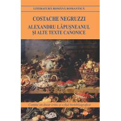 Alexandru Lapusneanul si alte texte canoniceNuvela Alexandru Lapusneanul de Costache Negruzzi este prima nuvela istorica din literatura romana o capodopera ca specie si un model pentru autorii care au cultivat-o ulterior …Nuvela are ca tema evocarea artistica a unei perioade zbuciumate din istoria Moldovei la mijlocul secolului al XVI-lea; cea de-a doua domnie a lui Alexandru Lapusneanul 1564-1569 lupta pentru impunerea autoritatii domnesti si consecintele 