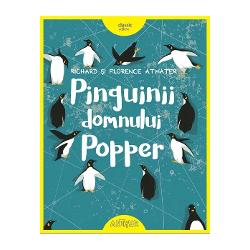 Domnul Popper viseaz&259; s&259; plece în expedi&539;ie în Antarctica &537;i s&259; tr&259;iasc&259; printre pinguini ca amiralul Drake pe care îl admir&259; enorm A&537;a c&259; e de-a dreptul surprins când marele explorator îi trimite un pachet în care se afl&259; nici mai mult nici mai pu&539;in decât un pinguin viu tocmai de la Polul SudCurând micu&539;ului pinguin i se al&259;tur&259; o partener&259; 