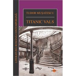 Titanic vals - Tudor MusatescuAm fost intrebat de multe ori daca personajele din Titanic Vals si subiectul piesei au existat in realitate sau au vreo inrudire directa cu oameni si fapte petrecute aievea Da au existat si tot ce se intampla in Titanic Vals s-a intamplat in realitate si chiar la CampulungCe nazuinte pot avea membrii familiei modeste a unui functionar oarecare Paradoxal unele dintre cele mai indraznete fiindca desi Spirache este un om „compus din 
