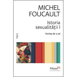 Istoria sexualit&259;&539;ii trebuia s&259; aib&259; &537;ase volume Michel Foucault unul dintre cei mai influen&539;i gânditori ai secolului XX nu a mai apucat s&259; scrie decât patru Doar trei au fost publicate în timpul vie&539;ii lui între 1976 &537;i 1984 Voin&539;a de a &537;ti Folosirea pl&259;cerilor Grija de sine Al patrulea volum M&259;rturisirile c&259;rnii a 