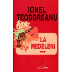 La Medeleni volumul III