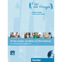 Fit furs Goethe-ZertifikatA2FIT in deutsch fur jungendlichelehrbuch mit audio-cd