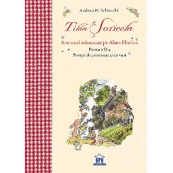 Aventuri minunate pe Aleea Florilor Partea a II-a Pove&537;ti de prim&259;var&259; &537;i de var&259; Fie prim&259;var&259; var&259; toamn&259; sau iarn&259; al&259;turi de Tilda &536;oricela &537;i prietenii s&259;i fiecare zi este o aventur&259; pe Aleea Florilor Micu&539;a &537;oricic&259; alb&259; care locuie&537;te &icirc;n turnul bisericii pl&259;nuie&537;te v&acirc;n&259;tori de comori &537;i excursii pe timpul 