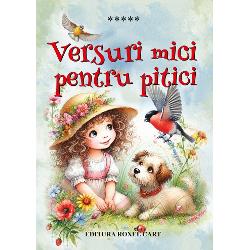Versuri mici pentru pitici – antologie de poezii pentru prescolariIn antologia Versuri mici pentru pitici  vecinatatile simbolice ale poeziilor semnate de Nicolae Nasta Malina Cajal Elena Dragos Ana Tudoras Dan Faur Mircea Micu Florin Iordachescu George Zarafu Victor Tulbure Virgil Carianopol si inca multi altii vorbesc despre destinul fiecaruia dintre noi cititorii si fostii actori de ocazie Si mai vorbesc aceste texte poetice si despre felul in care credem cu 
