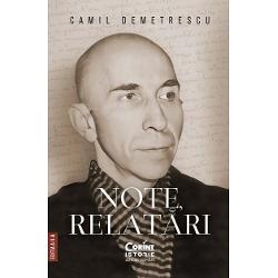 Camil Demetrescu &537;i-a scris amintirile în anii ’70 &537;i ’80 în condi&539;ii pe care orice memorialist le-ar considera potrivnice turnat de informatori arestat din nou &537;i condamnat „influen&539;at pozitiv” f&259;r&259; succes de persoanele de sprijin ale Securit&259;&539;ii perchezi&539;ionat &537;i urm&259;rit încontinuuÎn acei ani ca &537;i acum amintirile lui Camil Demetrescu alc&259;tuiau una dintre 