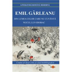 Din lumea celor care nu cuvanta Nucul lui Odobac-Emil GarleanuPrintre prozatorii de la inceputul veacului Garleanu facea figura onorabila avand incontestabil inzestrare Calinescu socotea ca proza lui Garleanu „e un ecou sintetic” din Sadoveanu Bratescu-Voinesti si Bassarabescu Avea poate numai partial dreptate Pentru ca acelasi material uman al sufletelor marginite 