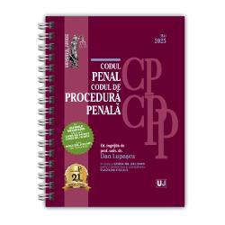 ODUL PENAL SI CODUL DE PROCEDURA PENALA MAI 2025EDITIE SPIRALATALEGISLATIE CONSOLIDATA SI INDEX Cu ULTIMELE MODIFICARI aduse prinLEGEA NR 642025LEGEA NR 702025p stylefont-weight 
