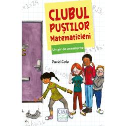 Clubul pu&537;tilor matematicieni este o serie de c&259;r&539;i despre un grup de prieteni pasiona&539;i de matematic&259; care reu&537;esc s&259; rezolve mistere &537;i s&259; duc&259; la bun sfâr&537;it misiuni imposibile folosind matematica C&259;r&539;ile con&539;in explica&539;ii ale conceptelor matematice abordate în poveste &537;i un ghid de discu&539;ii Cei trei pu&537;ti matematicieni Jordan J ustin &537;i Stephanie sunt 