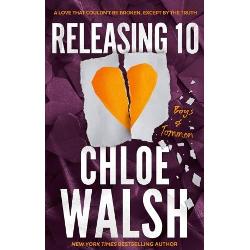 Releasing 10 is an epic and unforgettable love story in the international bestselling and TikTok-phenomenon The Boys of Tommen series from Chloe WalshThe power and pain of first love has never been more deeply felt than in Chloe Walshs extraordinary stories about the irresistible Boys of Tommen which will give you the ultimate book hangoverA love that couldnt be broken except by the truthLizzie Young has always felt she was too 