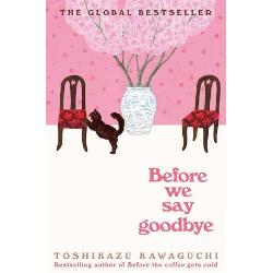 The million-copy bestselling seriesToshikazu Kawaguchi’s poignant Before We Say Goodbye translated from Japanese by Geoffrey Trousselot explores the age-old question what would you do if you could travel back in time More importantly who would you want to meet maybe for one last timeThe regulars at the magical Cafe Funiculi Funicula are well acquainted with its famous legend and extraordinary secret menu time travel offering Many patrons 