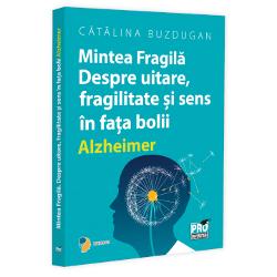 „Mintea Fragila Despre uitare fragilitate si sens in fata bolii Alzheimer” este o lucrare interdisciplinara care imbina neurostiinta cu psihologia clinica si vocea umana a suferintei Nascuta dintr-o cercetare doctorala dar scrisa cu empatie si claritate cartea exploreaza drumul fragil dintre uitarea normala si dementa degenerativa oferind o perspectiva profunda asupra memoriei identitatii si sensuluiAdresata 