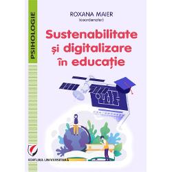 Sustenabilitate si digitalizare in educatie