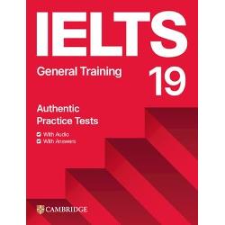  Inside IELTS 19 General Training with Answers with Audio with Resource Bank youll find FOUR complete examination papers plus details of the different parts of the test and the scoring system so you can familiarise yourself with the General test format and practise your exam technique Download the audio for the Listening tests example Speaking test videos answer keys with extra explanations and sample Writing answers instructions on inner front cover or access your audio and 
