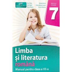 Manual limba si literatura romana clasa a VII a