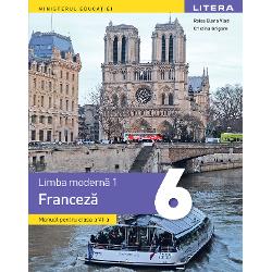 Manual limba franceza clasa a VI a L1 editie noua