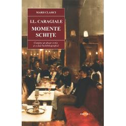 Momente Schite-ILCaragialeIn Momente lipsa de educatie familiala a unei burghezii semimahalagiste este infatisata de Caragiale in D-l Goe Vizita si Bubico; lipsa de respect pentru institutia publica si confuzia intre autoritate si familiaritatea vulgara se gaseste in Petitiune; turpitudinea meschinaria si debandada familiei insasi o divulga in Tren de placere; fatarnicia si lipsa de civilizatie in raporturile sociale este tema 