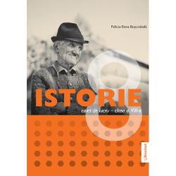 Caiet de istorie clasa a VIII a