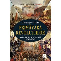 O istorie de dimensiuni epice a revolu&539;iilor care au cuprins Europa în 1848 &537;i a figurilor carismatice care au impulsionat aceste mi&537;c&259;ri semnat&259; de reputatul profesor de la Cambridge Christopher Clark Din punct de vedere istoric revolu&539;iile de la 1848 au fost eclipsate de Revolu&539;ia Francez&259; din 1789 &537;i de revolu&539;iile produse în Rusia la începutul secolului XX Totu&537;i în 