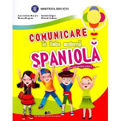 Comunicare in limba moderna spaniola Manual pentru clasa IAcest manual este aprobat prin Ordinul Ministrului Educatiei Nationale nr 450018072019 si este realizat in conformitate cu programa scolara aprobata prin Ordinul Ministrului Educatiei Nationale nr 341819032013