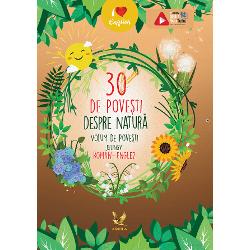 Un minunat volum de pove&537;ti bilingv roman-englez care îi introduce pe copii în lumea pove&537;tilor din natur&259; O carte cu 30 de pove&537;ti despre natur&259; - care pe lâng&259; c&259; sunt educative prin con&539;inutul lor ajut&259; &537;i la înv&259;&539;area limbii engleze Din cuprins Darul Mamei Natura  Mother Nature’s Gift;  Povestea buburuzei   The Story of the Ladybird; Lunile anului   The Months of the Year