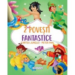 2 Povesti fantastice Cartea Junglei Peter Pan 