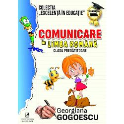 Comunicare in limba romana pentru clasa pregatitoare Programa nouaCaietul de lucru Comunicare in limba romana este conceput pentru activitati cu scolarii din clasa pregatitoare fiind destinat utilizarii pe parcursul intregului an scolar Activitatile propuse reprezinta primii pasi in comunicarea corecta in limba romana prin prezentarea sunetelor si a literelor alfabetului pe care copiii le vor descoperi prin intermediul celor mai indragite 