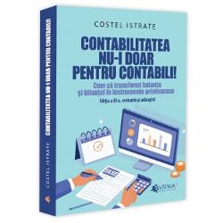 Contabilitatea nu-i doar pentru contabili ajunsa la cea de-a treia edi&539;ie reprezinta un ghid accesibil pentru oricine dore&537;te sa în&539;eleaga conceptele fundamentale ale contabilita&539;ii Vânduta în mii de exemplare de la prima edi&539;ie aparuta în 2010 aceasta carte este o resursa valoroasa mai ales pentru contabili antreprenori &537;i manageri care sunt interesa&539;i de transparen&539;a financiara &537;i 