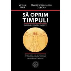 Scopul nostru este ca toti oamenii sa-si propuna inversarea procesului de imbatranire – AUTORII A gasi caile de optimizare a propriei noastre biologii inseamna a deveni propriul nostru Demiurg - DUMITRU CONSTANTIN-DULCAN Noi zicem ca si longevitatea se invata Toti oamenii isi doresc sa prelungeasca acest Dar divin care este viata Putem spune ca senescenta e o etapa complexa multidimensionala in care corpul slabeste 