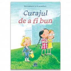 Curajul de a fi bun este o poveste emo&539;ionant&259; &537;i plin&259; de curaj despre prietenie solidaritate &537;i puterea de a spune „nu” bullyingului La noua ei &537;coal&259; Ana este marginalizat&259; de Flora o fat&259; autoritar&259; de care ceilal&539;i se tem Totul se schimb&259; când Ana î&537;i g&259;se&537;te o aliat&259; în Miriam iar împreun&259; reu&537;esc s&259;-i încurajeze &537;i pe ceilal&539;i copii 