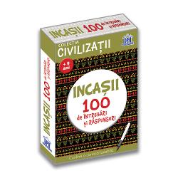 100 de &238;ntreb&259;ri &537;i r&259;spunsuri despre istoria &537;i cultura inca&537;ilor vechii locuitori nativi ai prezentului Peru &537;i al c&259;ror imperiu se &238;ntindea &537;i &238;n Bolivia Columbia Ecuador Argentina si ChileCon&539;ine o carioc&259; lavabil&259; pentru a r&259;spunde la &238;ntreb&259;ri &537;i a v&259; verifica la urm&259;Verifica&539;i &537;i cuno&537;tin&539;ele prietenilorFace parte din colec&539;ia Civiliza&539;ii  