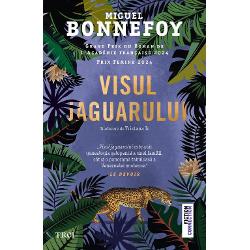 Grand Prix du Roman de LAcadémie française 2024 Prix Femina 2024 Visul jaguarului este atât genealogia galopant&259; a unei familii cât &537;i o panoram&259; fabuloas&259; a Venezuelei moderne“ - Le Devoir Când o cer&537;etoare mut&259; din Maracaibo g&259;se&537;te un nou-n&259;scut abandonat pe treptele 