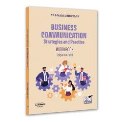 Business Communication- Strategies and Practice - se adreseaza celor care invata limba engleza cu scopul de a o intrebuinta in mod current in diverse contexte economice si relatii de afaceri si reprezinta o initiere clara si concreta in limbajul economic Cartea este conceputa pentru pregatirea diverselor examene de specialitate in limba engleza dar si pentru aprofundarea cunostintelor de vocabular si discurs argumentativ in domeniul afacerilorLucrarea este conceputa pe teme 