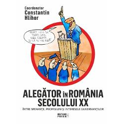 Între speran&539;e promisiuni &537;i interesele guvernan&539;ilorStudiiCoordonator Constantin HlihorAutori Lumini&539;a Banu Florian Banu Mihail-Andi B&259;ncil&259; Mariana Cojoc Marian Cojoc Ecaterina Hlihor Constantin Hlihor Gheorghe Oni&537;oru Cristian Sandache Ioan ScurtuPrin alegeri se produce selec&539;ia &537;i legitimarea unei elite politice de a accede &537;i a gestiona puterea politic&259; la un moment dat în 