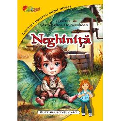Neghinita &ndash; Barbu Stefanescu DelavranceaCu siguranta ati incercat in fel si chip sa cititi gandurile altora Si probabil ca nu ati reusit&nbsp;Neghinita baietelul de dimensiunile unui bob de neghina poate sta in urechile imparatului si ale sfetnicilor si le poate influenta deciziile Pana la un moment dat cand acestia isi dau seama ca nu gandesc cu mintea lor&nbsp;O poveste 